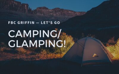 Camping/Glamping Trip